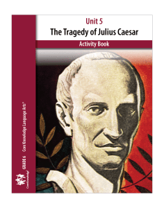 The Tragedy of Julius Caesar: CKLA Activity Book